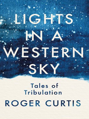 cover image of Lights in a Western Sky